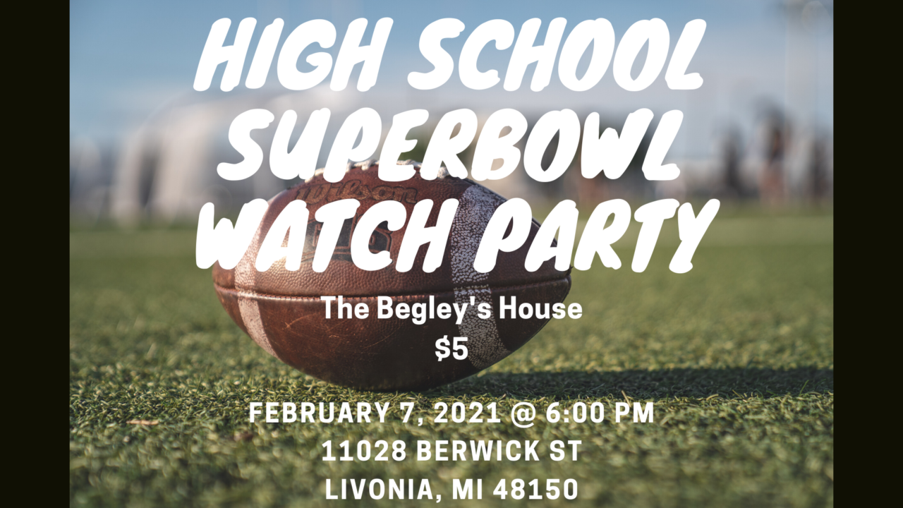High School Super Bowl Party