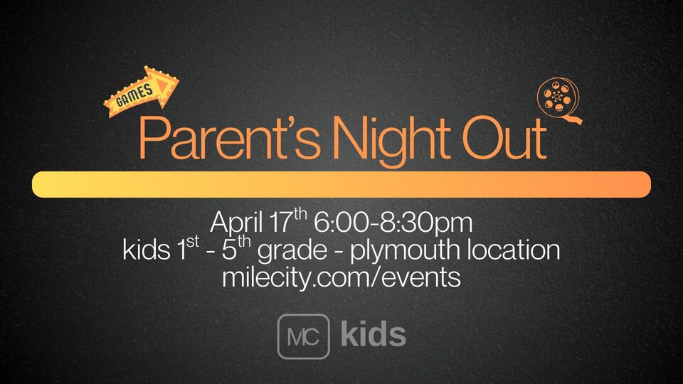 4-17 PLY Parents Night Out